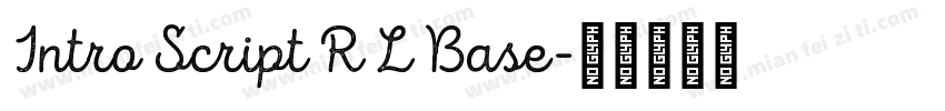 Intro Script R L Base字体转换